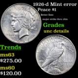 1926-d Peace Dollar Mint error $1 Grades Unc Details