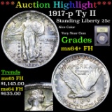 ***Auction Highlight*** 1917-p Ty II Standing Liberty Quarter 25c Graded Choice Unc+ FH By USCG (fc)
