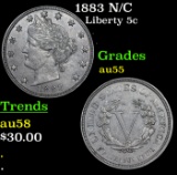 1883 N/C Liberty Nickel 5c Grades Choice AU