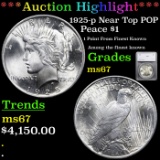 ***Auction Highlight*** 1925-p Peace Dollar Near Top POP 1 Graded ms67 By SEGS (fc)