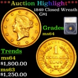 ***Auction Highlight*** 1849 Closed Wreath Gold Dollar 1 Graded ms64 By SEGS (fc)
