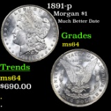 1891-p Morgan Dollar $1 Grades Choice Unc