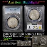 ***Auction Highlight*** PCGS 1836/1336 O-108 Lettered Edge Capped Bust Half Dollar 50c Graded au58 B
