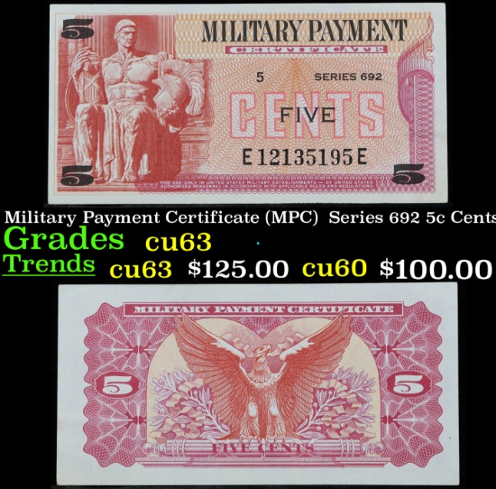 Military Payment Certificate (MPC)  Series 692 5c Cents Grades Select CU