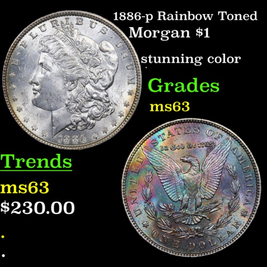 1886-p Rainbow Toned Morgan Dollar $1 Grades Select Unc