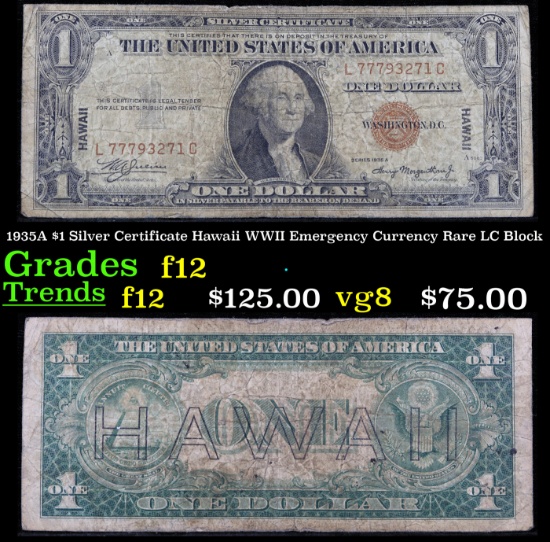 1935A $1 Silver Certificate Hawaii WWII Emergency Currency Rare LC Block Grades f, fine