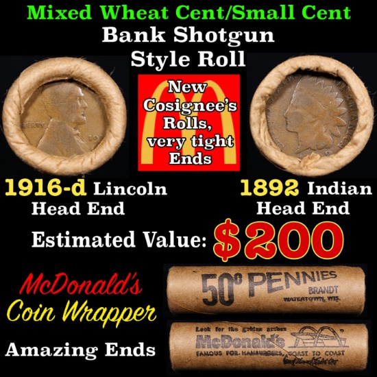 Mixed small cents 1c orig shotgun roll, 1916-d Wheat Cent, 1892 Indian Cent other end McDonalds Wrap