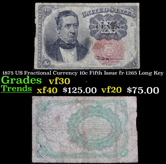 1875 US Fractional Currency 10c Fifth Issue fr-1265 Long Key Grades vf++
