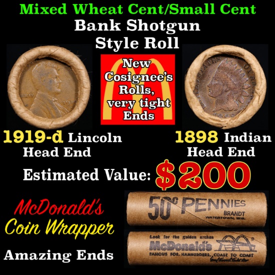 Mixed small cents 1c orig shotgun roll, 1919-d Wheat Cent, 1898 Indian Cent other end McDonalds Wr