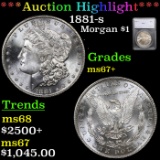 ***Auction Highlight*** 1881-s Morgan Dollar 1 Graded ms67+ By SEGS (fc)