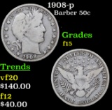1908-p Barber Half Dollars 50c Grades f+
