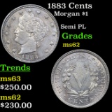1883 Cents Liberty Nickel 5c Grades Select Unc