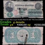 1862 $1 Large Size Legal Tender Note Fr-16C 
