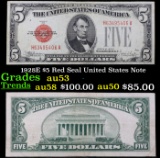 1928E $5 Red Seal United States Note Grades Select AU