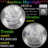 ***Auction Highlight*** 1879-o Morgan Dollar 1 Graded ms64+ By SEGS (fc)