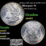 1878-p 7/8tf Morgan Dollar vam 33 I3 R4 7/4 tf $1 Grades Select Unc