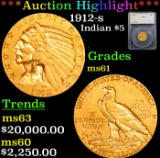 ***Auction Highlight*** 1912-s Gold Indian Half Eagle $5 Graded ms61 By SEGS (fc)