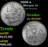 1898-s Morgan Dollar $1 Grades AU Details