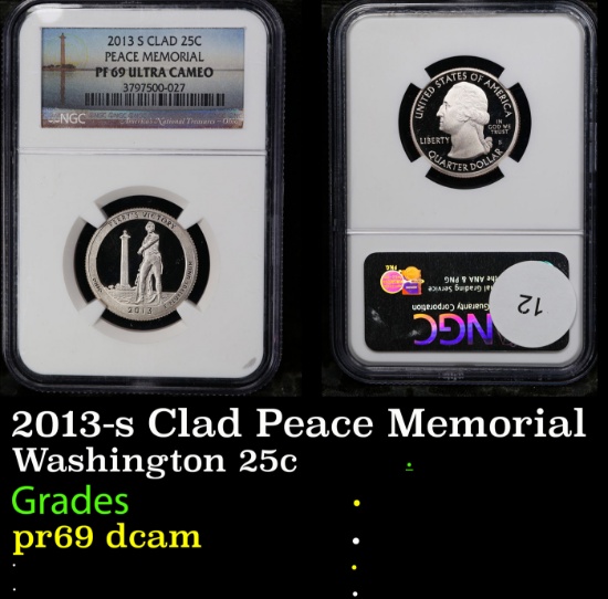 Proof NGC 2013-s Clad Peace Memorial Washington Quarter 25c Graded pr69 dcam By NGC