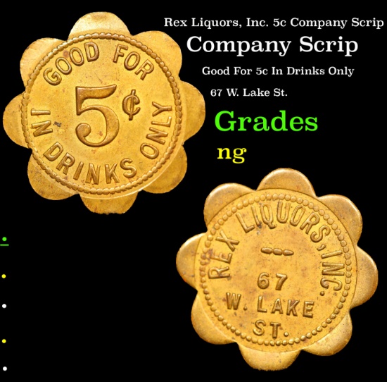 Rex Liquors, Inc. 5c Company Scrip Grades ng