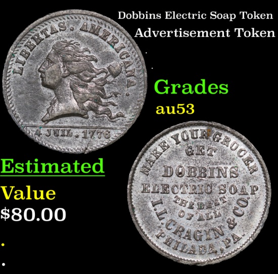 Dobbins Electric Soap Token Grades ng
