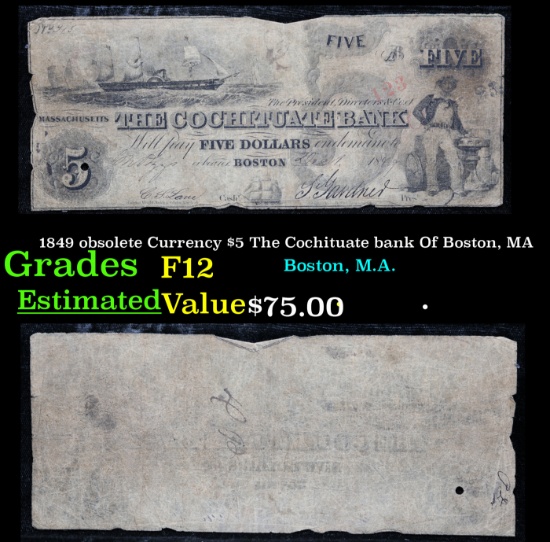 1849 obsolete Currency $5 The Cochituate bank Of Boston, MA Grades f, fine