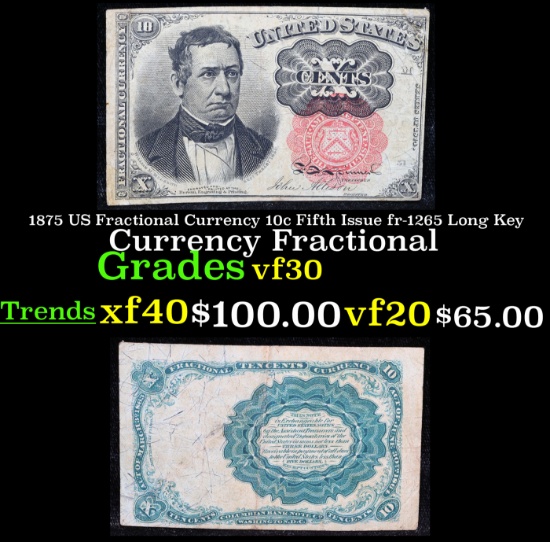 1875 US Fractional Currency 10c Fifth Issue fr-1265 Long Key Grades vf++