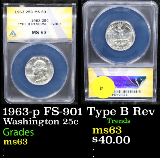 ANACS 1963-p Washington Quarter FS-901 Type B Rev 25c Graded ms63 By ANACS