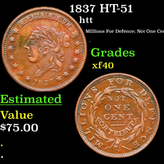 1837 Hard Times Token HT-51 1c Grades xf