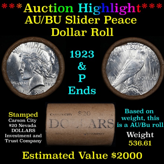***Auction Highlight***  AU/BU Slider Shotgun Peace $1 Roll 1923 & P Ends Virtually UNC (fc)