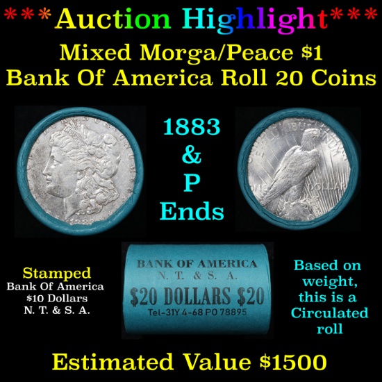 ***Auction Highlight*** Full solid Bank Of America Morgan/Peace silver dollar roll, 20 coin 1883 & '