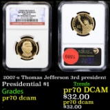 Proof NGC 2007-s Thomas Jefferson Presidential Dollar 3rd president 1 Graded pr70 dcam By NGC
