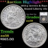 ***Auction Highlight*** 1853-p Arrows & Rays Seated Liberty Quarter 25c Graded au58 By SEGS (fc)