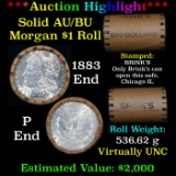 ***Auction Highlight***  AU/BU Slider Brinks Shotgun Morgan $1 Roll 1883 & P Ends Virtually UNC (fc)