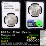 NGC 1883-o Morgan Dollar Mint Error 1 Grades ms62 By NGC