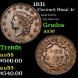 1831 Coronet Head Large Cent 1c Grades Choice AU/BU Slider