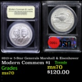 . 2013-w 5-Star Generals Marshall & Eisenhower Modern Commem Dollar $1 Graded ms70, Perfection By US