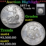 ***Auction Highlight*** 1877-s Trade Dollar 1 Graded ms63+ By SEGS (fc)