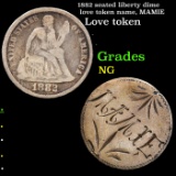 1882 seated liberty dime love token name, MAMIE Grades NG