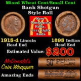 Mixed small cents 1c orig shotgun roll, 1915-d Wheat Cent, 1895 Indian Cent other end, McDonalds Wra