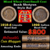Mixed small cents 1c orig shotgun roll, 1918-d Wheat Cent, 1892 Indian Cent other end, McDonalds Wra