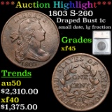 ***Auction Highlight*** 1803 Draped Bust Large Cent S-260 1c Graded xf45 By SEGS (fc)