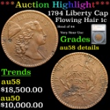 ***Auction Highlight*** 1794 Liberty Cap Flowing Hair large cent 1c Graded au58 details By SEGS (fc)