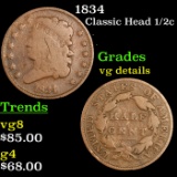 1834 Classic Head half cent 1/2c Grades vg details