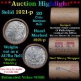 ***Auction Highlight*** Full solid date AU/Bu Slider 1921-P Morgan silver $1 roll, 20 coins (fc)
