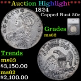 ***Auction Highlight*** 1824 Capped Bust Half Dollar 50c Graded ms62 By SEGS (fc)