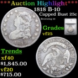 ***Auction Highlight*** 1818 Capped Bust Quarter B-10 25c Graded vf25 By SEGS (fc)
