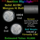***Auction Highlight***  AU/BU Slider Brinks Shotgun Morgan $1 Roll 1904 & o Ends Virtually UNC (fc)