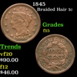 1845 Braided Hair Large Cent 1c Grades f+