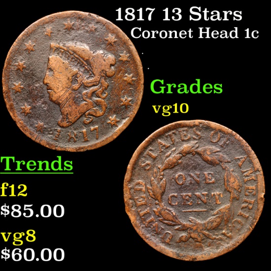 1817 13 Stars Coronet Head Large Cent 1c Grades vg+